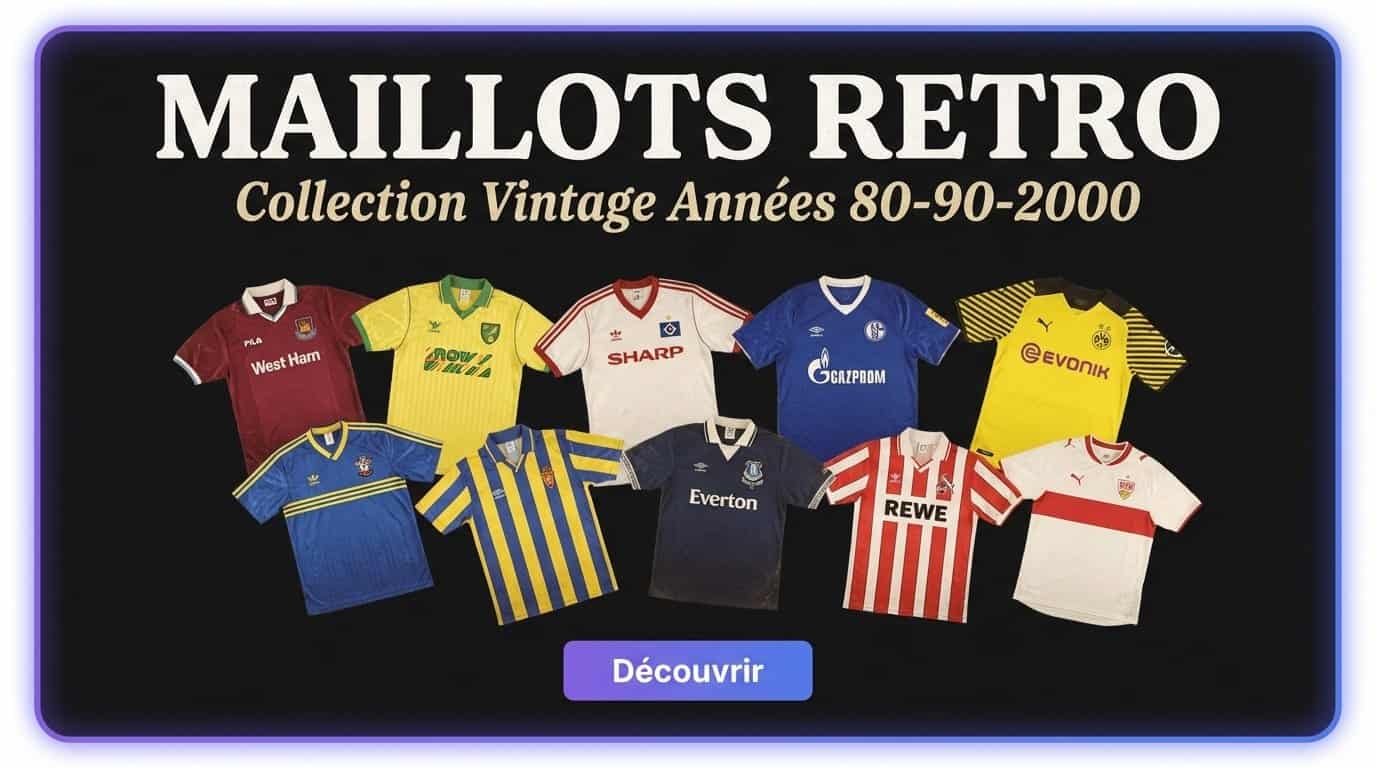 Maillots Retro